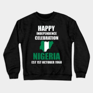 Independent Day Nigeria Crewneck Sweatshirt